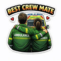 Best Crew Mates High Quality Vinyl Sticker