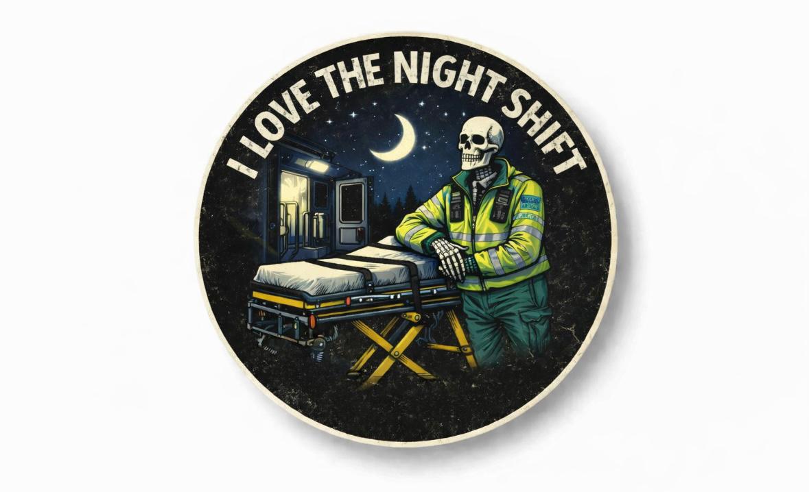 Ambulance Humour Vinyl Sticker - I love the night shift!
