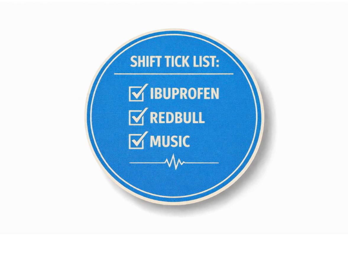 Ambulance Humour Vinyl Sticker - Shift Tick List!