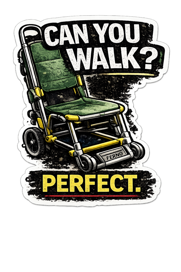 Humour Vinyl Sticker - Can you walk?