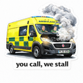 Ambulance Humour Vinyl Sticker - FIAT life!