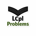Armed Forces & Cadet Humour Vinyl Sticker - LCpl Problems