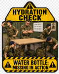 Humour Vinyl Sticker - Hydration check