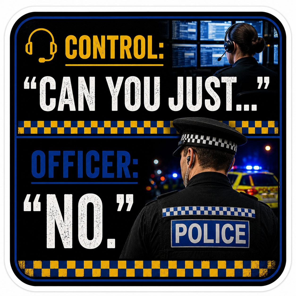 Humour Vinyl Sticker - Can you just...