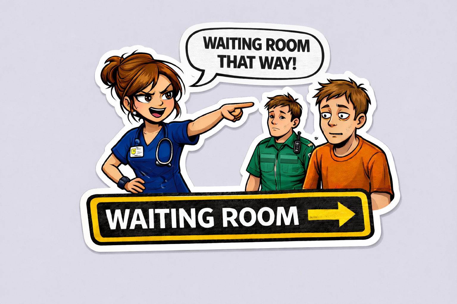 Ambulance Humour Vinyl Sticker - Waiting Room!